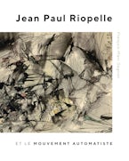 Jean Paul Riopelle Et Le Mouvement Automatiste Jean Paul Riopelle Et Le Mouvement Automatiste