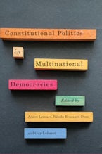 Constitutional Politics in Multinational Democracies