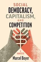 Social Democracy, Capitalism, and Competition