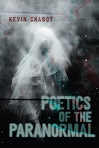 Poetics of the Paranormal