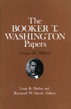 Booker T. Washington Papers Volume 10 Booker T. Washington Papers Volume 10