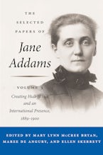 The Selected Papers of Jane Addams