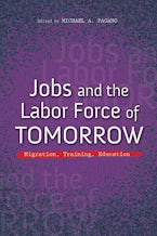 Jobs and the Labor Force of Tomorrow