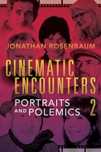 Cinematic Encounters 2