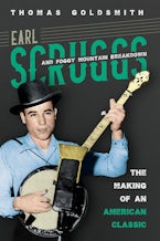 Earl Scruggs and Foggy Mountain Breakdown Earl Scruggs and Foggy Mountain Breakdown