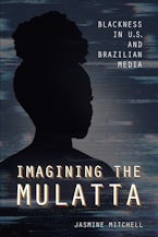 Imagining the Mulatta Imagining the Mulatta