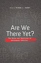 Are We There Yet? Are We There Yet?