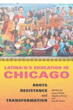 Latina/o/x Education in Chicago