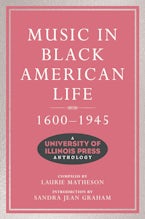 Music in Black American Life, 1600-1945