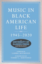 Music in Black American Life, 1945-2020