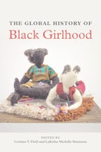 The Global History of Black Girlhood