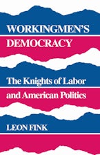 Workingmen’s Democracy
