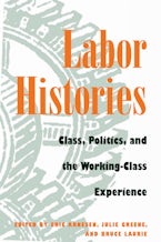 Labor Histories