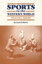 Sports in the Western World Sports in the Western World