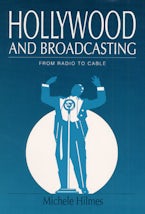 Hollywood and Broadcasting Hollywood and Broadcasting
