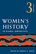 Women’s History in Global Perspective, Volume 3
