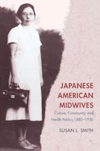 Japanese American Midwives Japanese American Midwives