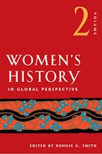 Women’s History in Global Perspective, Volume 2
