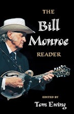The Bill Monroe Reader