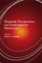 Domestic Perspectives on Contemporary Democracy