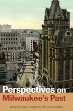 Cover of 'Perspectives on Milwaukees Past' 