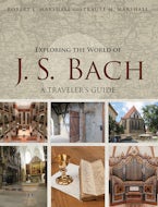 Exploring the World of J. S. Bach
