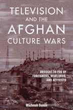 Television and the Afghan Culture Wars