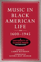 Music in Black American Life, 1600-1945