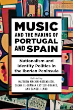 Music and the Making of Portugal and Spain