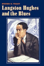 Langston Hughes and the Blues Langston Hughes and the Blues