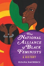 The National Alliance of Black Feminists The National Alliance of Black Feminists