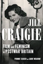 Cover of 'Jill Craigie' by Yvonne Tasker and Sadie Wearing 