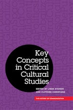 Key Concepts in Critical Cultural Studies