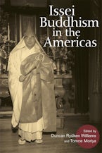Issei Buddhism in the Americas
