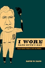 I Wore Babe Ruths Hat I Wore Babe Ruths Hat