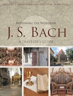 Exploring the World of J. S. Bach