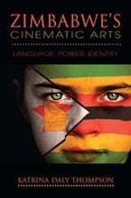 Zimbabwes Cinematic Arts Zimbabwes Cinematic Arts