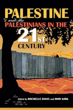 Cover of 'Palestine and the Palestinians in the 21st Century' 