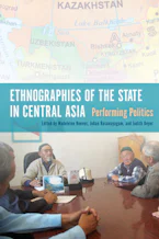 Cover of 'Ethnographies of the State in Central Asia' 