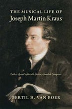 The Musical Life of Joseph Martin Kraus