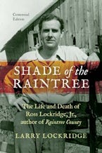 Shade of the Raintree, Centennial Edition Shade of the Raintree, Centennial Edition