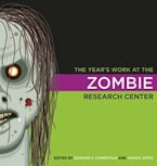 The Year’s Work at the Zombie Research Center