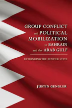 Cover of 'Group Conflict and Political Mobilization in Bahrain and the Arab Gulf' 