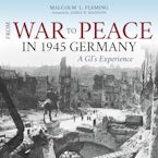 From War to Peace in 1945 Germany