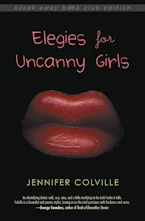 Cover of 'Elegies for Uncanny Girls' 