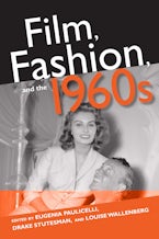 Film, Fashion, and the 1960s