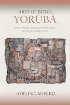 Cover of 'Arts of Being Yoruba' 