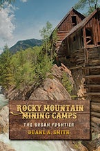 Rocky Mountain Mining Camps