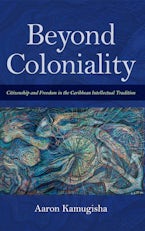 Beyond Coloniality