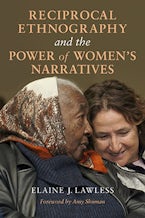 Reciprocal Ethnography and the Power of Women’s Narratives